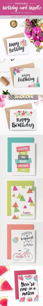 You won't run out of birthday cards with this bundle! Download all of these printable birthday cards instantly whenever you need to wish someone happy birthday.