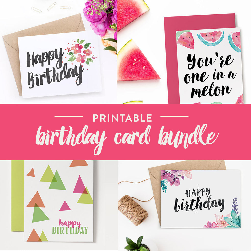You won't run out of birthday cards with this bundle! Download all of these printable birthday cards instantly whenever you need to wish someone happy birthday.