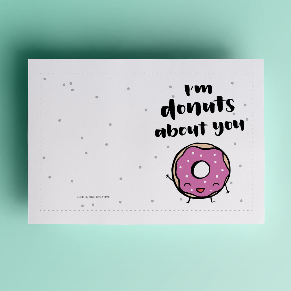 Surprise your valentine with this cute Valentine's Day card with funny message - I'm donuts about you!
